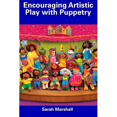 预订 Encouraging Artistic Play with Puppetry: 9798857370612