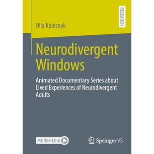 预订 Neurodivergent Windows: Animated Documentary Series about Lived Experiences of Neurodivergent Adults 神经多样性窗口