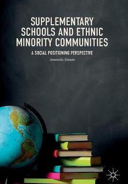 【预订】Supplementary Schools and Ethnic Minority Communities