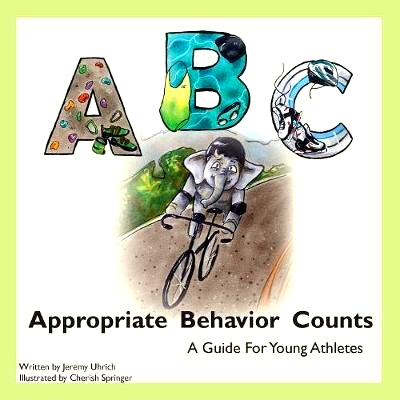 预订 Appropriate Behavior Counts: A Guide For Young Athletes: 9780692184578