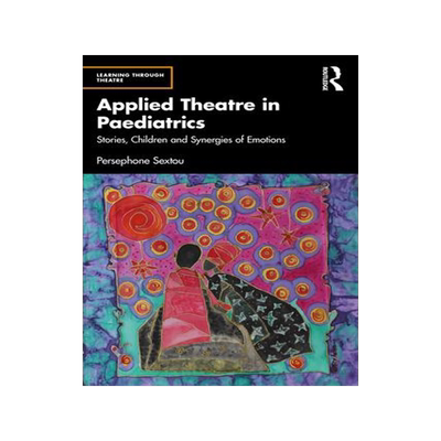 [预订]Applied Theatre in Paediatrics 9780367483265