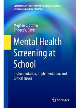 预订 Mental Health Screening at School: Instrumentation, Implementation, and Critical Issues: 9783319361116