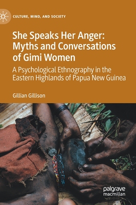 【预订】She Speaks Her Anger: Myths & Conversations of Gimi Women