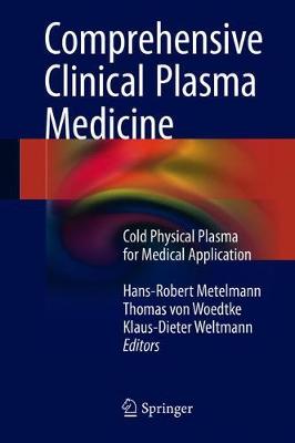 【预订】Comprehensive Clinical Plasma Medicine