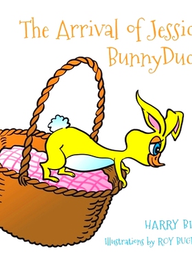 预订 The Arrival of Jessica BunnyDuck: 9781398462779