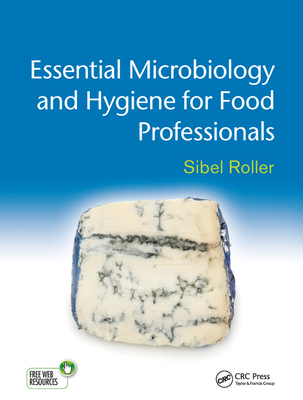 【预订】Essential Microbiology and Hygiene for Food Professionals 9781138426559