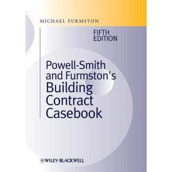 【预订】Powell-Smith and Furmston’s Building Contract Casebook 5E