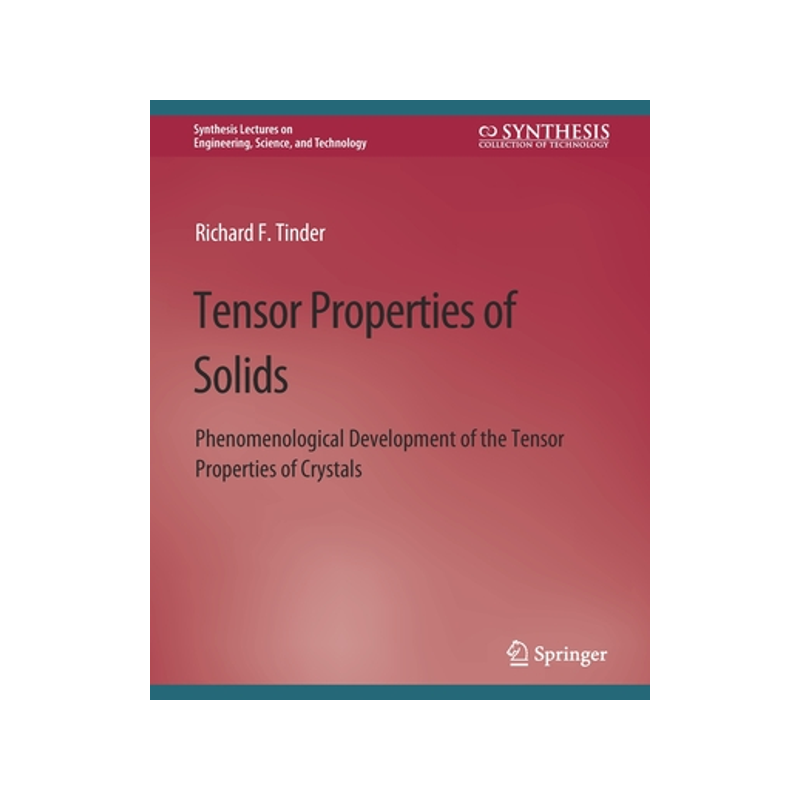 预订 Tensor Properties of Solids, Part Two: Transport Properties of Solids