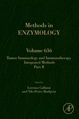 【预订】Tumor Immunology and Immunotherapy - Integrated Methods Part B, Volume 636