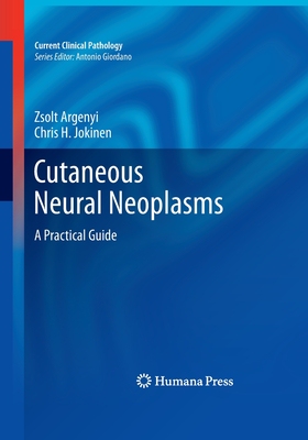 【预订】Cutaneous Neural Neoplasms