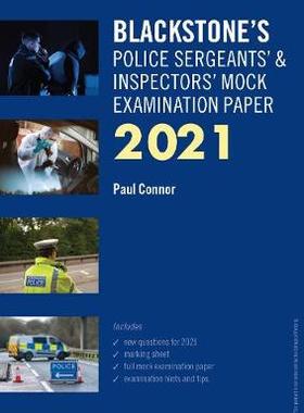 【预订】Blackstone’s Police Sergeants’ and Inspectors’ Mock Examination Paper  2021