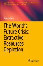 【预订】The World’s Future Crisis: Extractive Resources Depletion 9789813365001