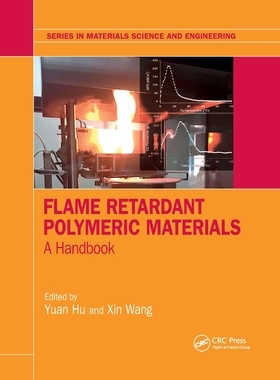 【预订】Flame Retardant Polymeric Materials 9780367779269