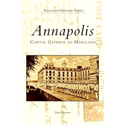 预订 Annapolis: Capital Gateway to Maryland: 9781531602130