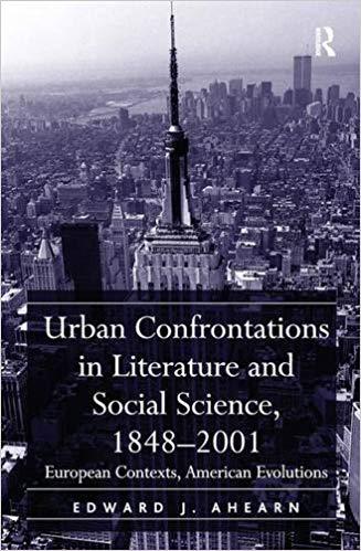 【预售】Urban Confrontations in Literature and Social Science, 1848-2001