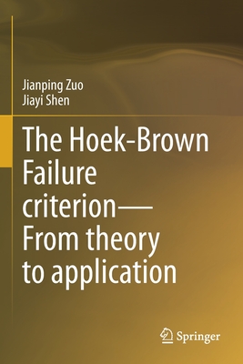 【预订】The Hoek-Brown Failure criterion—From theory to application