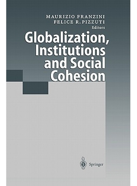 预订 Globalization, Institutions and Social Cohesion: 9783642087240