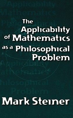 【预订】The Applicability of Mathematics as a Philosophical Problem 9780674009707