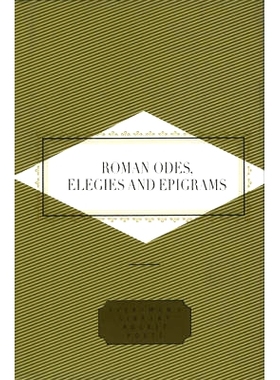 预订 Roman Odes, Elegies & Epigrams: 9781857157345