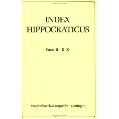 预订 Index Hippocraticus, Teil: Fasc. 2 (E - K) 希波克拉底索引，第 2 卷（E - K）: 9783525258019