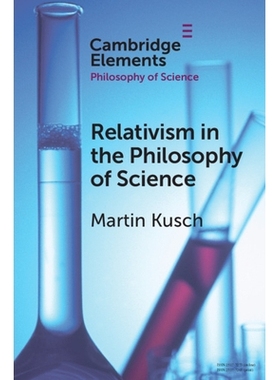 预订 Relativism in the Philosophy of Science 科学哲学中的相对主义: 9781108969611