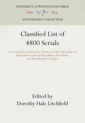 [预订]Classified List of 4800 Serials 9781512803754