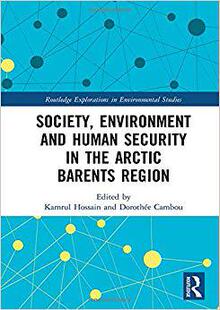 【预售】Society, Environment and Human Security in the Arctic Barents Region