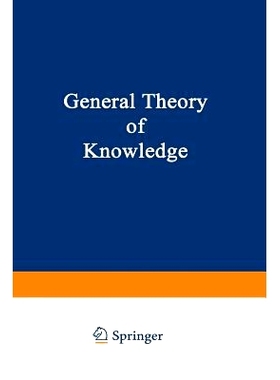 预订 General Theory of Knowledge: 9783709131015