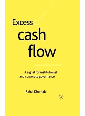 预订 Excess Cash Flow: A Signal for Institutional and Corporate Governance: 9781349507290