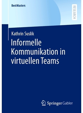 预订 Informelle Kommunikation in virtuellen Teams: 9783658432485