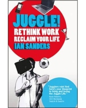 【预订】Juggle! - Rethink Work, Reclaim Your Life