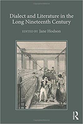 【预售】Dialect and Literature in the Long Nineteenth Century
