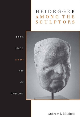 预订 HEIDEGGER AMONG THE SCULPTORS