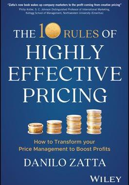 [预订]The 10 Rules of Highly Effective Pricing: How to Transform Your Price Management to Boost Profits 9781394195763