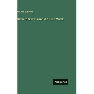 预订 Richard Strauss und die neue Musik: 9783563976111