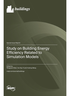 预订 Study on Building Energy Efficiency Related to Simulation Models: 9783725854257