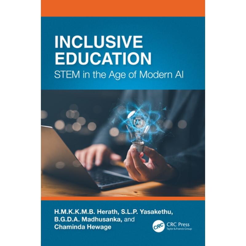预订 Inclusive Education STEM in the Age of Modern AI 全纳教育：现代人工智能时代的STEM 9781041076322