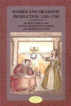 【预订】Women and Dramatic Production 1550 - 1700