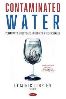 [预订]Contaminated Water: Pollutants, Effects and Remediation Technologies 9781536184594