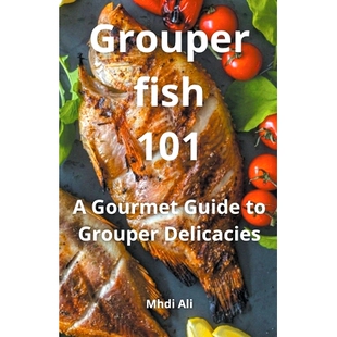 预订 Grouper fish 101: 9798224146185