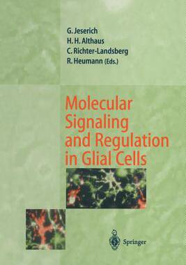【预订】Molecular Signaling and Regulation in Glial Cells