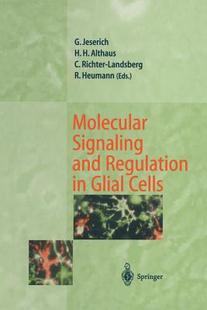 Signaling and Regulation Glial Molecular Cells 预订