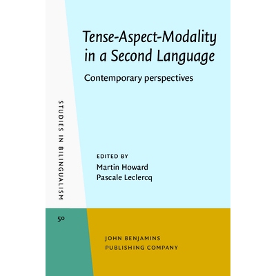 预订 Tense-Aspect-Modality in a Second Language. Contemporary perspectives. *语言的时态-体-情态：当代视角(丛书): 9789027