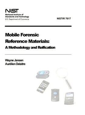 预订 Mobile Forensic Reference Materials: A Methodology and Reification (NIST IR 7617): 9781478179597