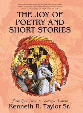 [预订]The Joy of Poetry and Short Stories: From Love Poems to Grotesque Demons 9781480834873