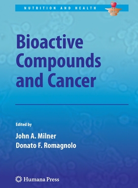 【预订】Bioactive Compounds and Cancer