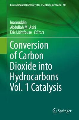 【预订】Conversion of Carbon Dioxide into Hydrocarbons Vol. 1 Catalysis