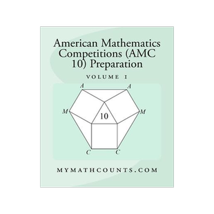 英文原版 美国数学竞赛 (AMC 10) 备考1 American Mathematics Competitions (AMC 10) Preparation (Volume 1)