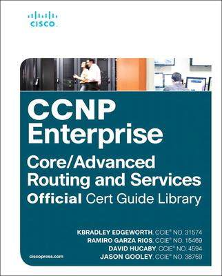 [预订]CCNP Enterprise Core Encor 350-401 and Advanced Routing Enarsi 300-410 Official Cert Guide Library 9781587147111