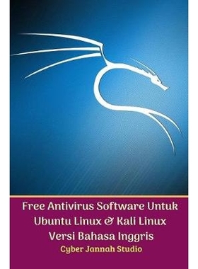 预订 Free Antivirus Software Untuk Ubuntu Linux Dan Kali Linux Versi Bahasa Inggris: 9780368460821